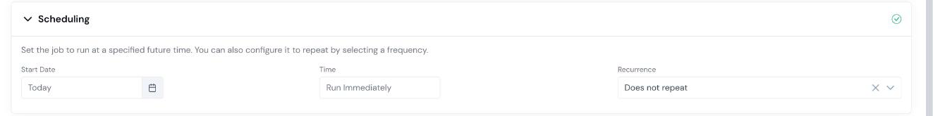 Scheduling section with Start Date, Time, and Recurrence controls.