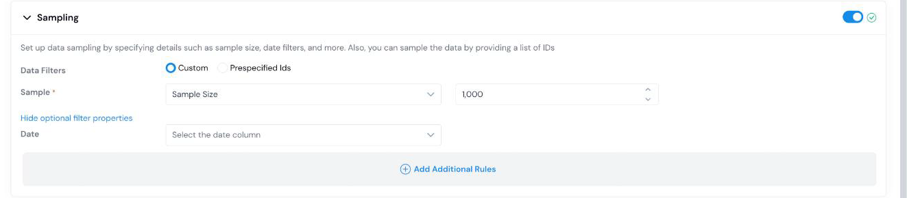 Sampling section in Custom mode with sample size, optional date filter, and additional rules.